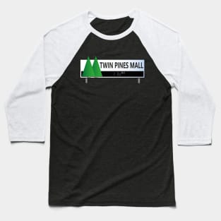 Twin Pine Mall Baseball T-Shirt